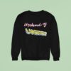Unheard Of Unheroof Sweatshirt