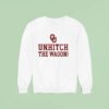 Unhitch The Wagon Oklahoma Sooner Sweatshirt