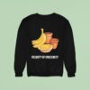Vicinity Of Obscenity Banana Sweatshirt