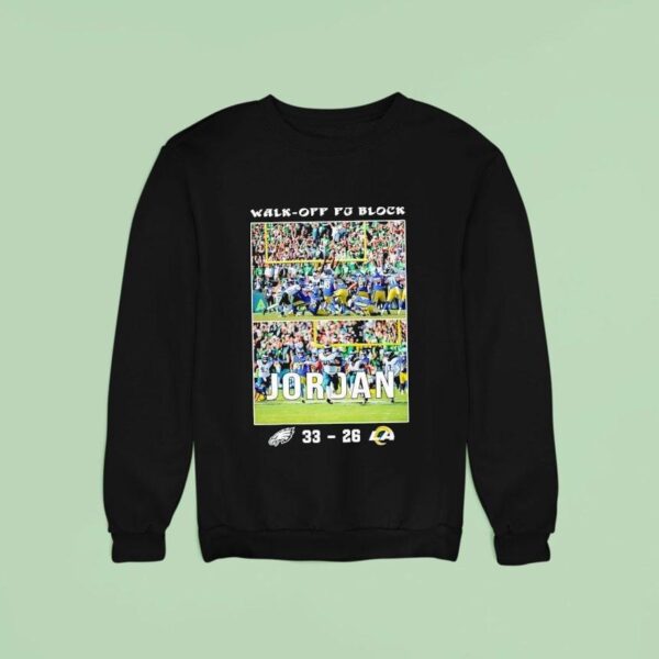 Walk Off Fg Block Jordan Philadelphia Eagles Vs Los Angeles Rams Football Sweatshirt