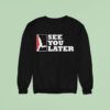Washington Nationals See You Later Sweatshirt