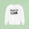Week One Is A Liar Detroit Lions Sweatshirt