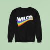 Wilco Pursuit Of Happiness Rainbow Sweatshirt