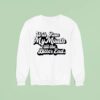 Will Run My Mouth Ringer Sweatshirt