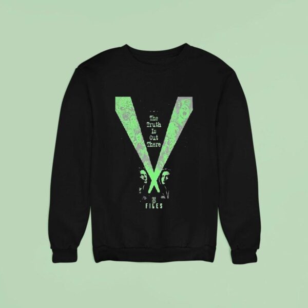 X Files The Truth Is Out There Ufo Conspiracy Sweatshirt