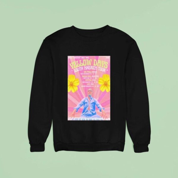 Yellow Days South America Tour October Dates Sweatshirt