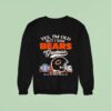 Yes I M Old But I Saw Chicago Bears Greatness Nfl Championships Sweatshirt