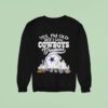 Yes I M Old But I Saw Dallas Cowboys Greatness Super Bowl City Skyline Sweatshirt