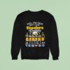 Yes I M Old But I Saw Pittsburgh Slers Greatness Super Bowl Signatures Sweatshirt