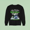 Yes I M Old But I Saw Seattle Seahawks Greatness Super Bowl Helme Sweatshirt