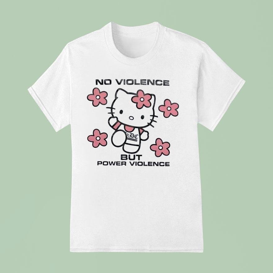 Acxdc Hello Kitty No Violence But Power Violence T Shirt