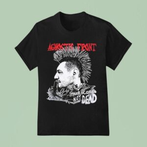 Agnostic Front Hardcore Not Dead T Shirt