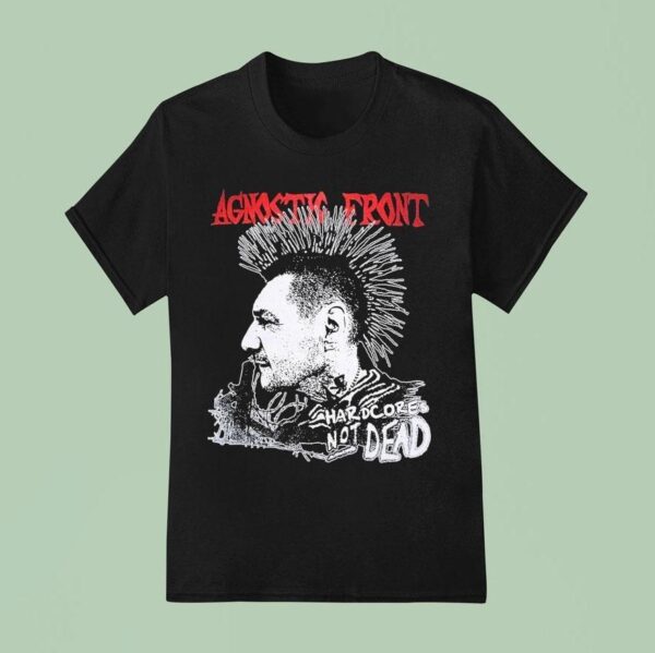 Agnostic Front Hardcore Not Dead T Shirt