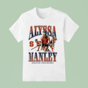 Alyssa Manley Syracuse Orange Field Hockey Player T Shirt