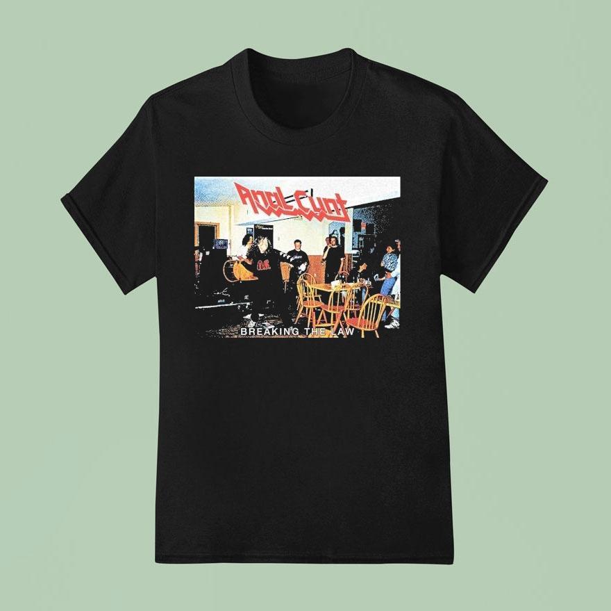 Anal Cunt Breaking The Law T Shirt