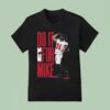 Antonie Winfield Jr Do It For Mike T Shirt