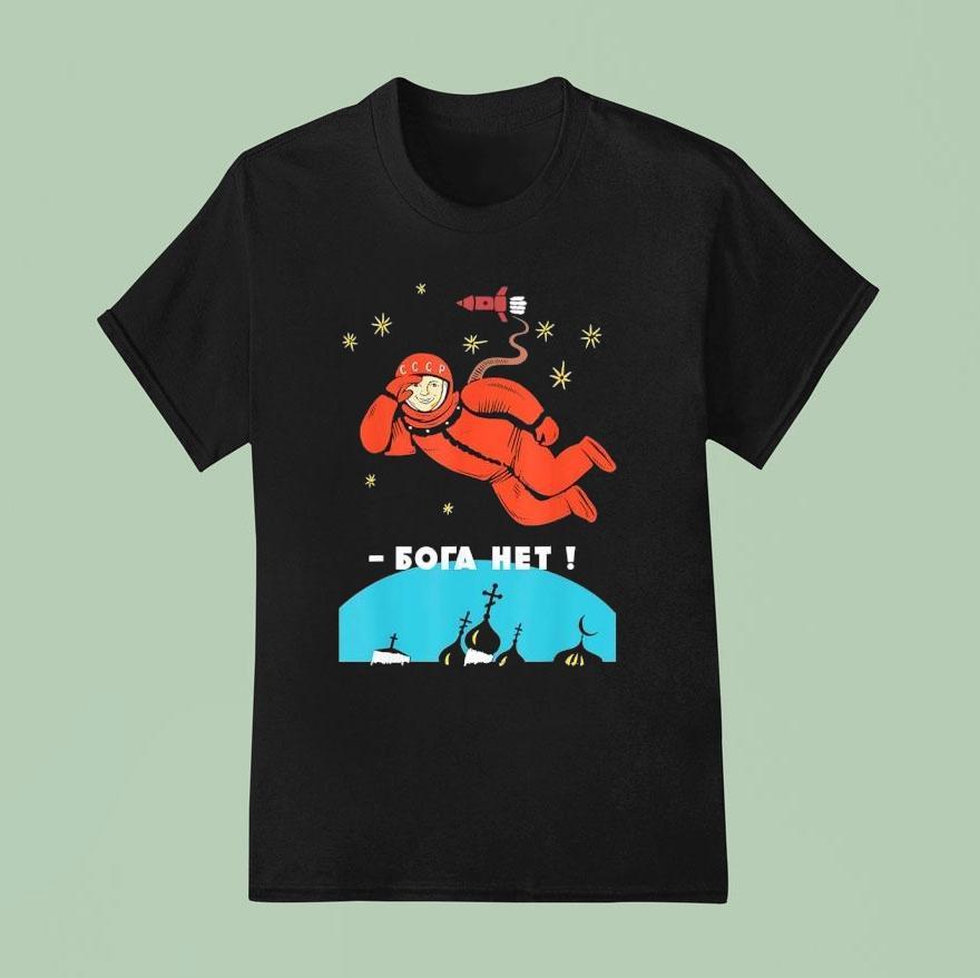 Astronaut There Is No God T Shirt