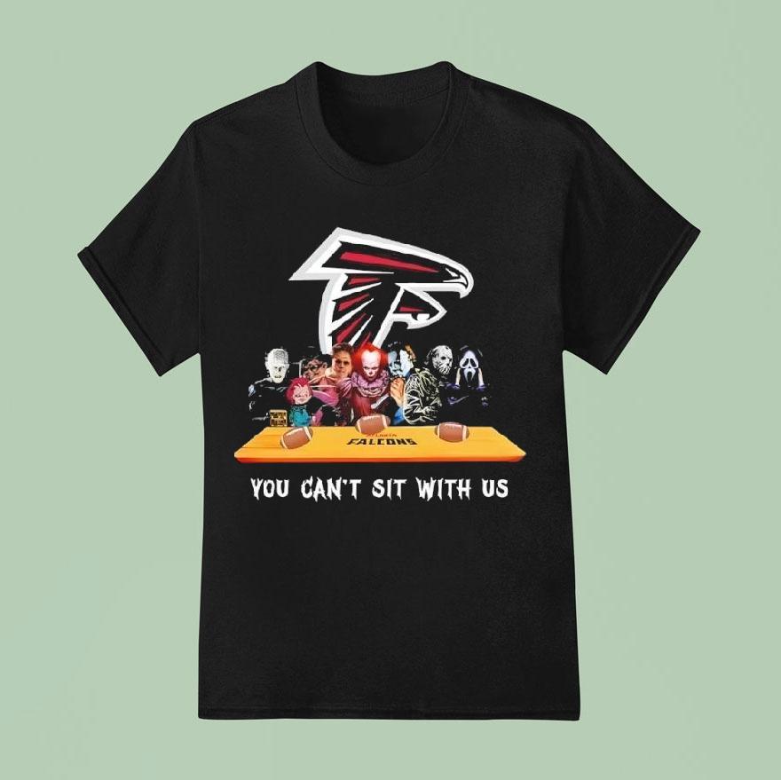 Atlanta Falcons Horror Movies Halloween You Can T Sit With Us T Shirt