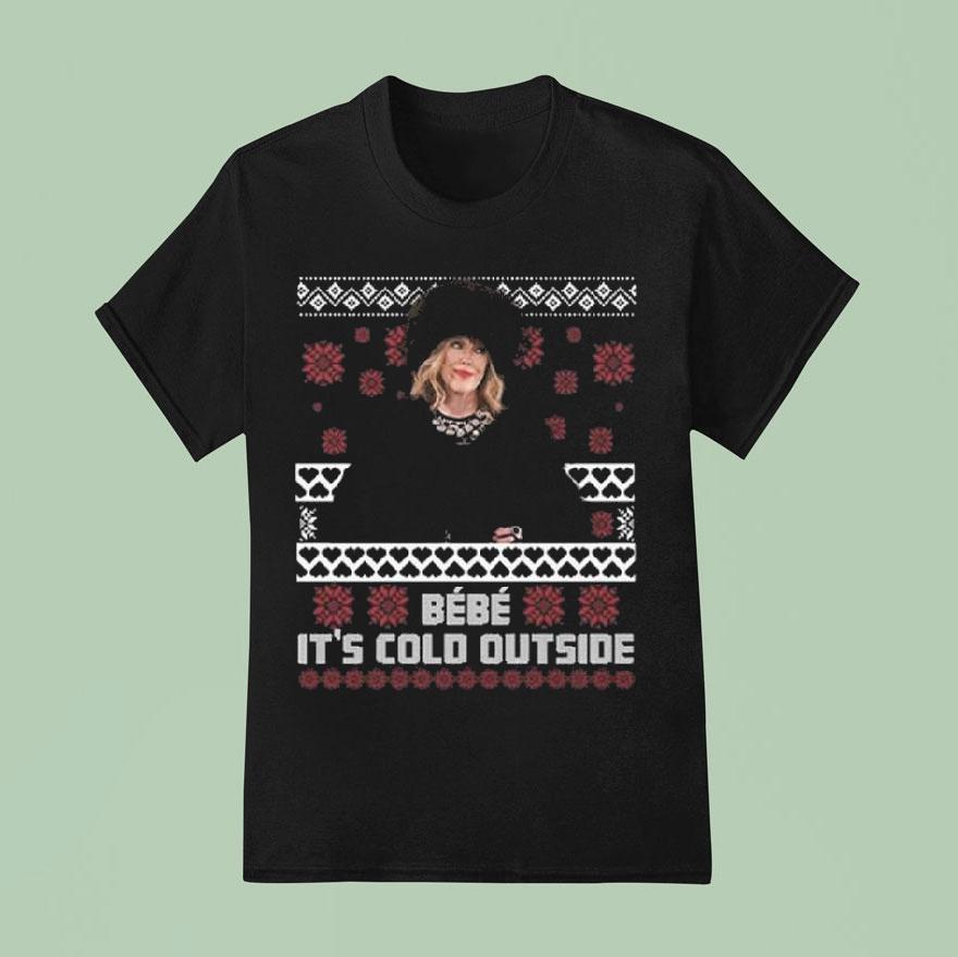 Bebe It S Cold Outside Ugly Christmas T Shirt
