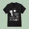 Betty Boop If You Don T Like Chicago White Sox Kiss My Ass T Shirt
