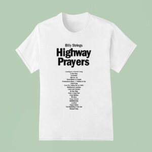 Billy Strings Highway Prayers T Shirt