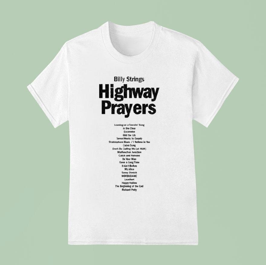Billy Strings Highway Prayers T Shirt