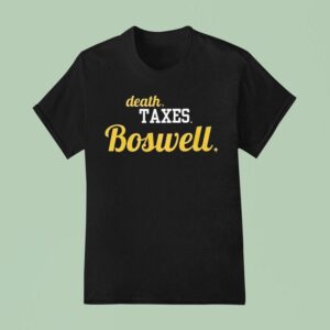 Boswell Guaran Pittsburgh Football Death Taxes Boswell T Shirt