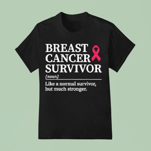 Breast Cancer Survivor Definition Pink Ribbon T Shirt