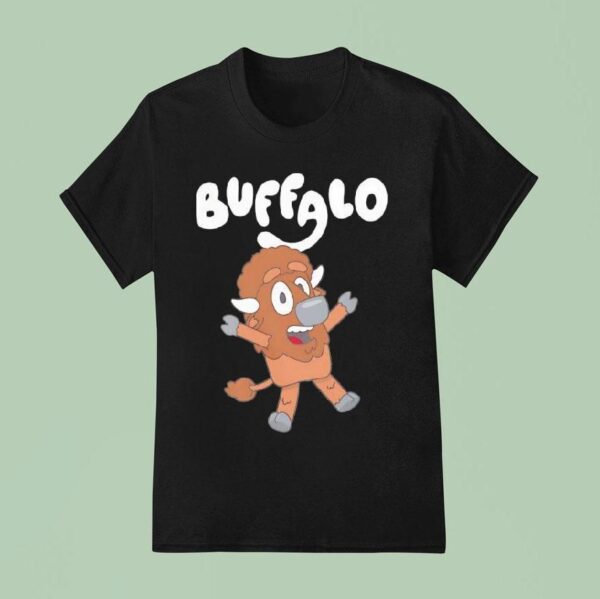 Buffaloey Buffalo T Shirt
