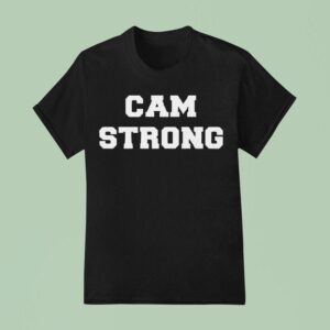 Cam Strong T Shirt