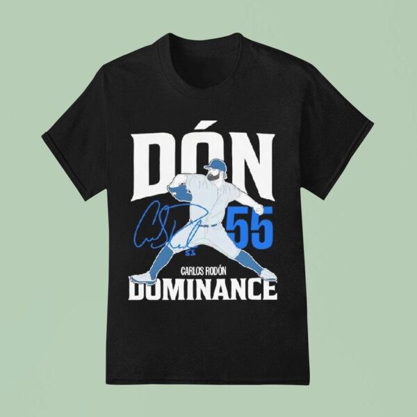 Carlos Rodn New York Yankees Dn Dominance Baseball Mlb Signature T Shirt