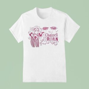 Chappell Roan Is Kayleigh Rose Amstutz T Shirt