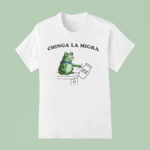 Chinga La Migra Portland Frog Abolish Ice Fascism Protes T Shirt