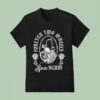 Chopper Rose Forever Two Wheels Born Scum T Shirt