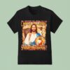 Christ Is Coming Are You Swallowing T Shirt
