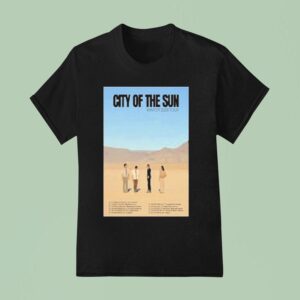 City Of The Sun Winter Tour Dates T Shirt