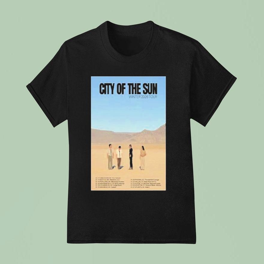 City Of The Sun Winter Tour Dates T Shirt