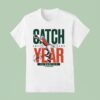 Cj Daniels Catch Of The Year Miami Hurricanes Signature T Shirt