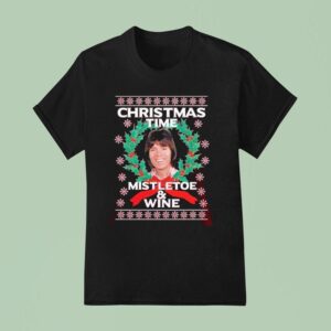 Cliff Richard Christmas Time Mistletoe Wine T Shirt