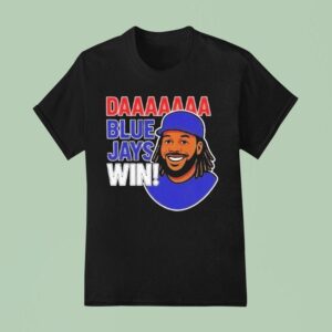 Daaaaa Toronto Blue Jays Win Vladimir Guerrero Jr Cartoon T Shirt