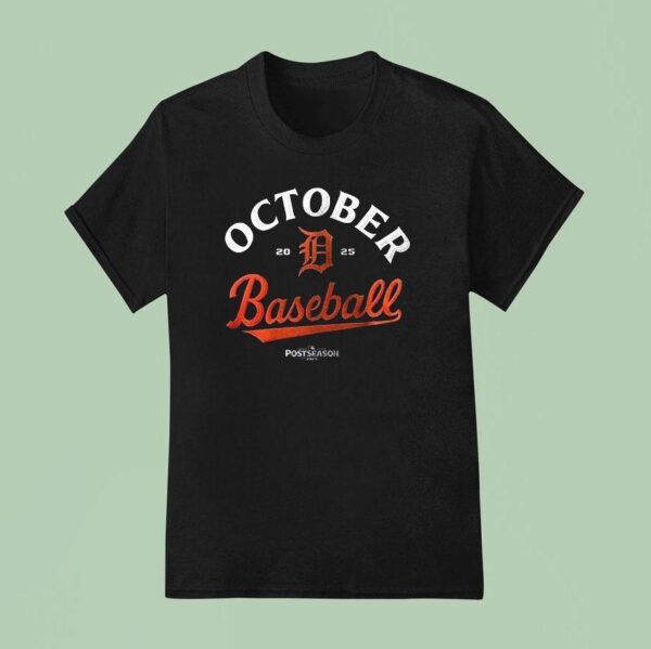 Detroit Tigers October Baseball Postseason Clinched Team Graphic T Shirt