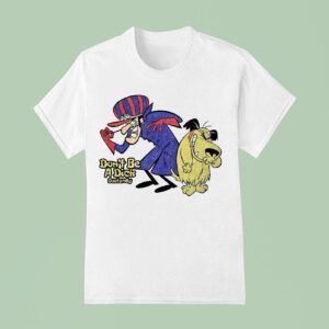 Don T Be A Dick S Dick Dastardly And Muttley Wacky Races Characters T Shirt
