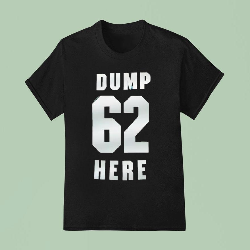 Dump Here Seattle Mariners Fan T Shirt