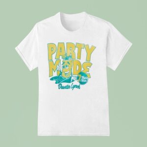 Dustin Lynch Party Mode Nights A Week Character T Shirt