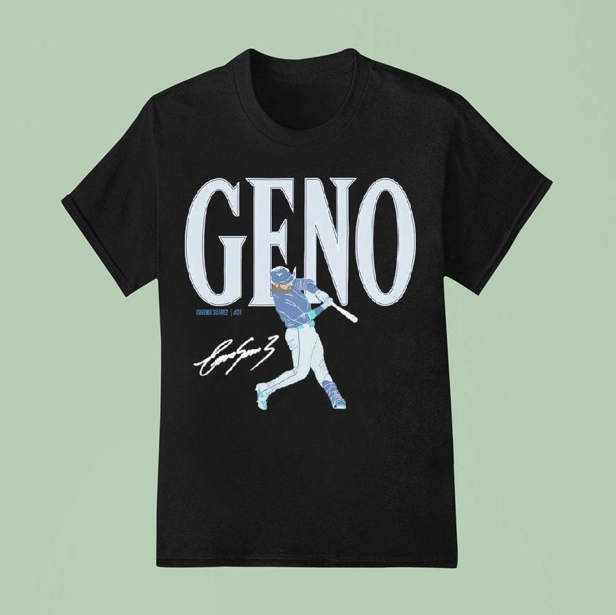 Eugenio Suarez Seattle Mariners Geno Baseball Mlb Signature T Shirt
