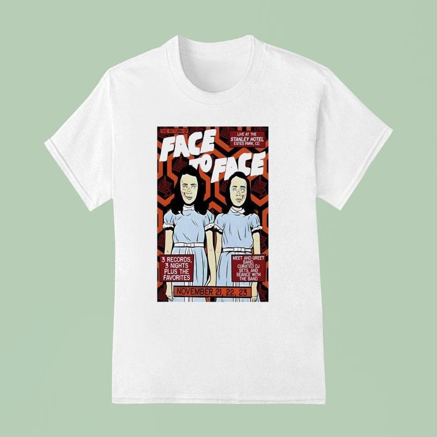 Face To Face Colorado Show Live At The Stanley Hotel Estes Park Co T Shirt