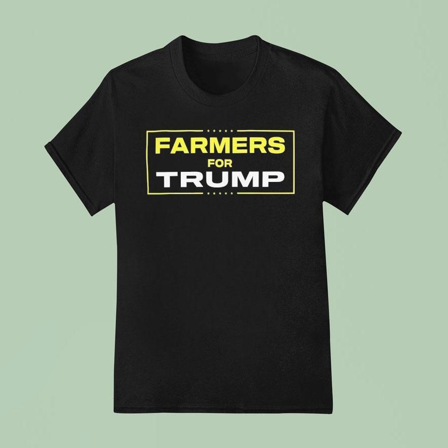 Farmers For Trump T Shirt