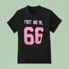 Fight And Die Will Campbell New England Patriots T Shirt