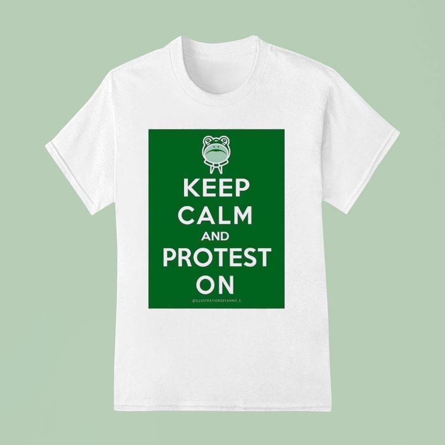 Frog Keep Calm And Protest On T Shirt