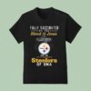 Fully Vaccinated By The Blood Of Jesus And The Pittsburgh Slers Of Dna T Shirt